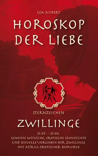 Horoskop der Liebe – Sternzeichen Zwillinge