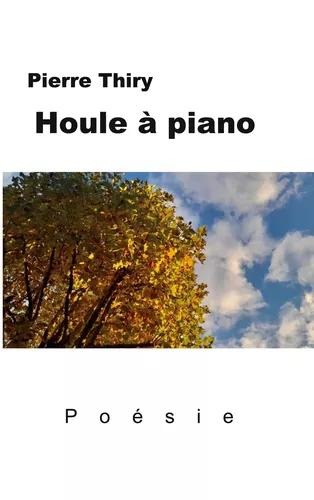 Houle à piano