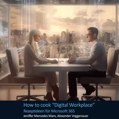 How to cook Digital Workplace