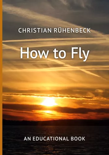 How to Fly
