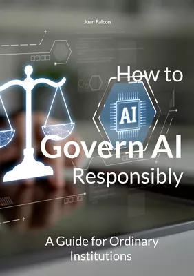 How to Govern AI Responsibly