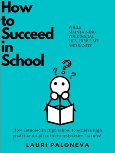 How to succeed in school