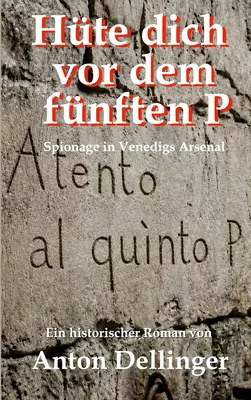 Hüte dich vor dem fünften P