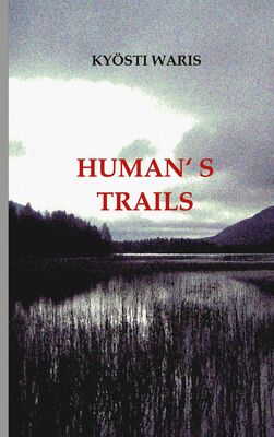 HUMAN'S TRAILS