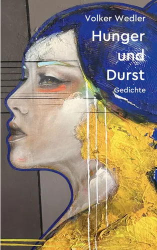 Hunger und Durst