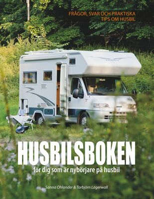 Husbilsboken (Lagerwall, Torbjörn; Ohlander, Sanna)