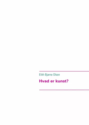 Hvad er kunst?