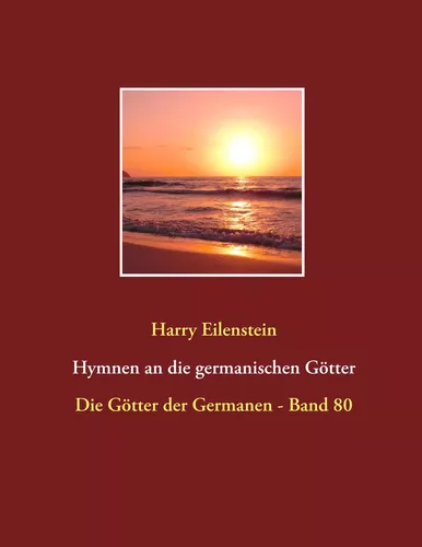 Hymnen an die germanischen Götter