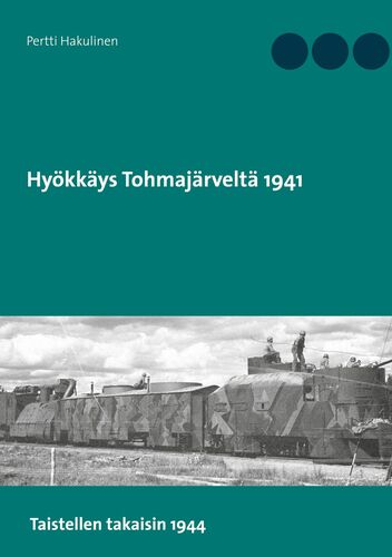 Hyökkäys Tohmajärveltä 1941