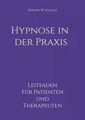 Hypnose in der Praxis