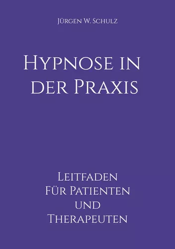 Hypnose in der Praxis