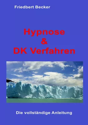 Hypnose und DK Verfahren