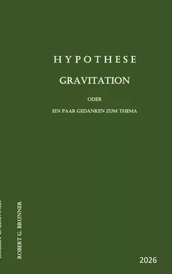 Hypothese  Gravitation