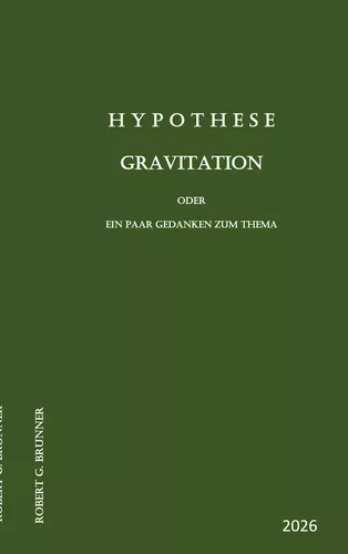 Hypothese  Gravitation