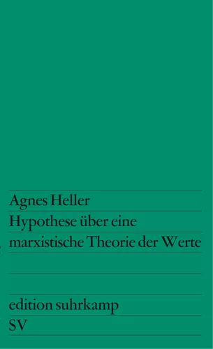 Hypothese über eine marxistische Theorie der Werte