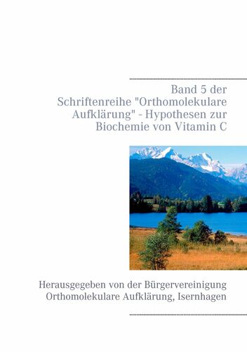 Hypothesen zur Biochemie von Vitamin C