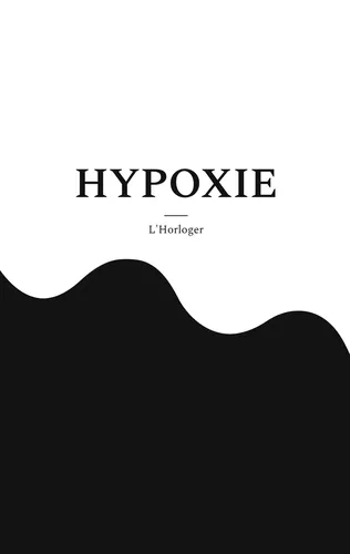 HYPOXIE