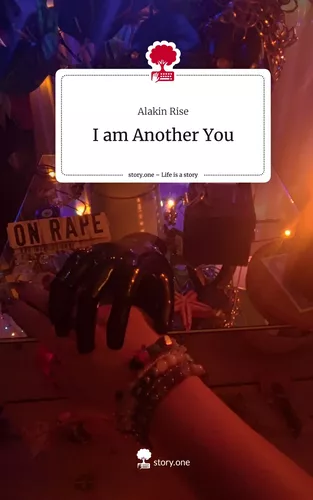 I am Another You. Life is a Story - story.one