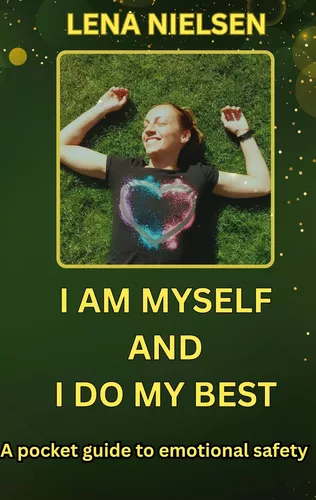 I Am Myself And I Do My Best