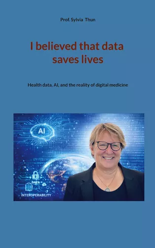I believed that data saves lives