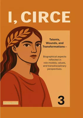 I, Circe | Sociological & Philosophical Volume 3