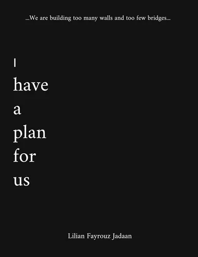 I have a plan for us