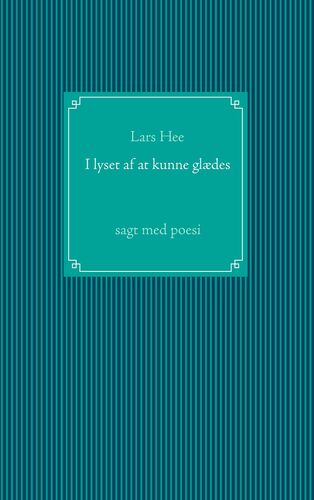 I lyset af at kunne glædes
