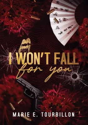 I Won't Fall For You