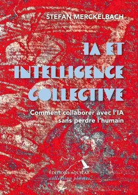IA et intelligence collective