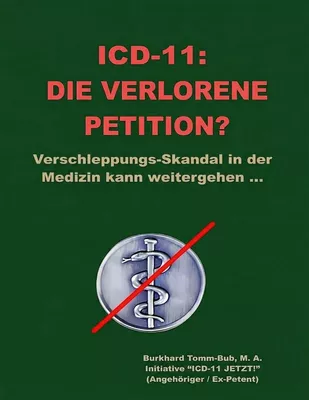 ICD-11: Die verlorene Petition?