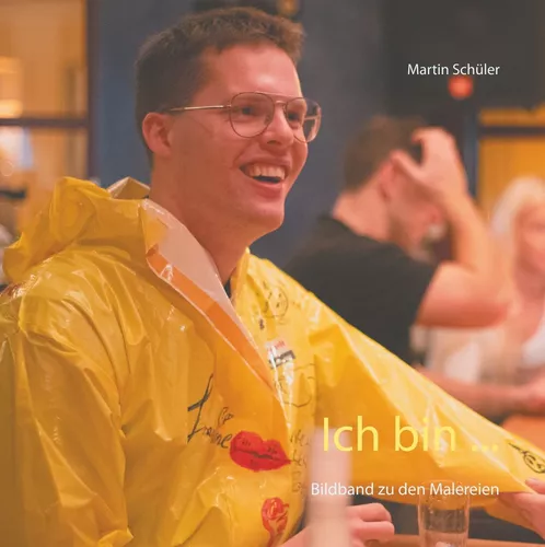 Ich bin ...