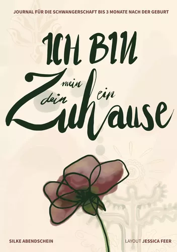 Ich bin mein/dein/ein Zuhause