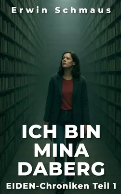 ICH BIN MINA DABERG