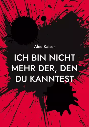 Ich bin nicht mehr der, den du kanntest