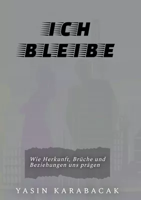 Ich bleibe