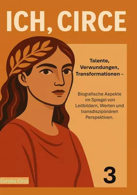 Ich, Circe | Soziologischer & Philosophischer Band 3