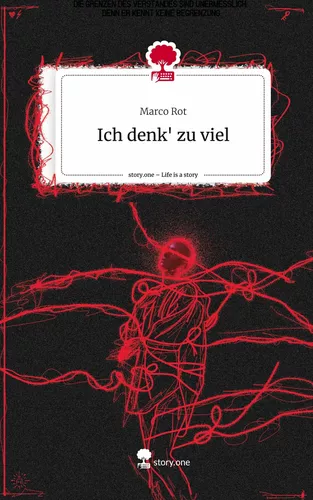 Ich denk' zu viel. Life is a Story - story.one