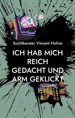 Ich hab mich reich gedacht und arm geklickt