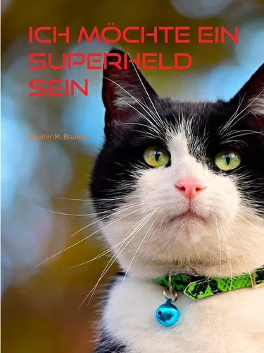 Ich möchte ein Superheld sein