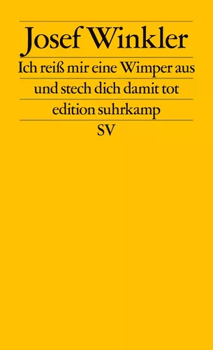 Ich reiß mir eine Wimper aus und stech dich damit tot