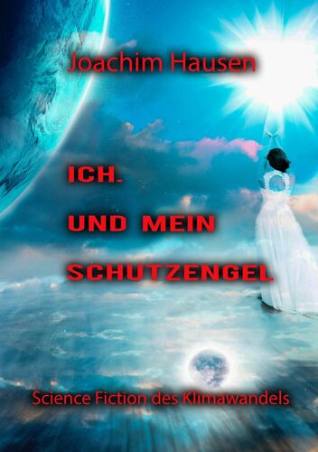 Ich. Und mein Schutzengel
