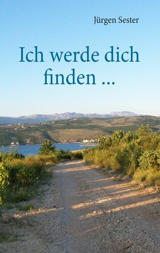 Ich werde dich finden ...