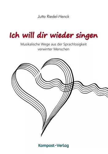 Ich will dir wieder singen