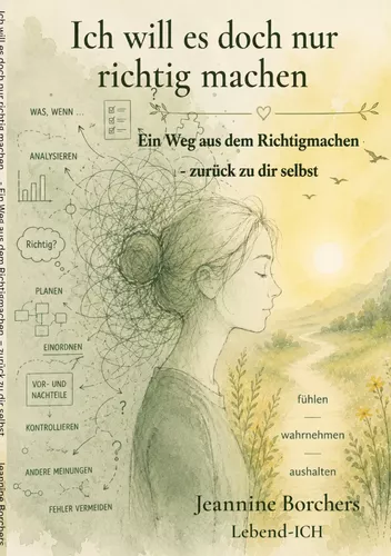 Ich will es doch nur richtig machen