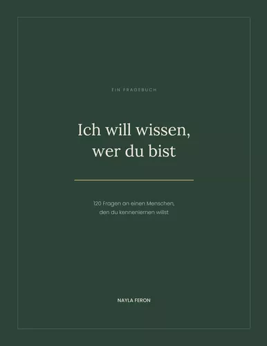 Ich will wissen, wer du bist