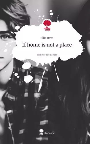 If home is not a place. Life is a Story - story.one