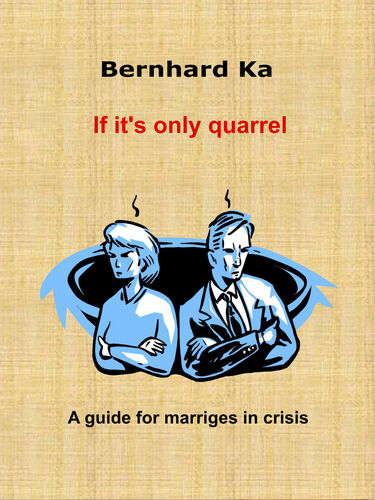 if it's only quarrel