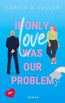 If only love was our problem