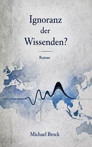 Ignoranz der Wissenden?