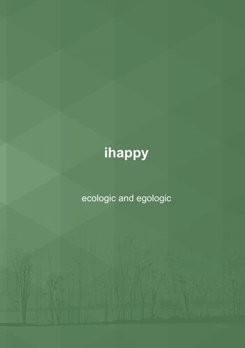 ihappy - ecological and egological